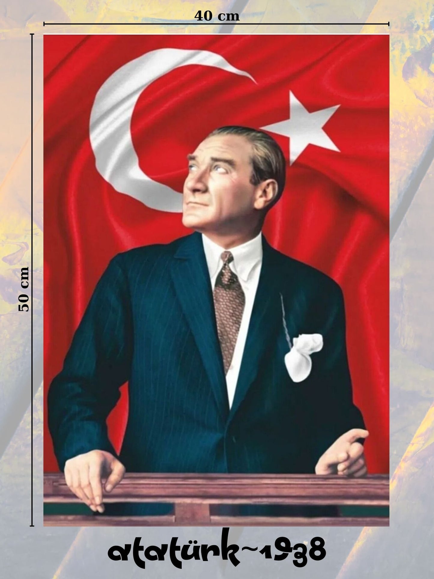 Atatürk~193∞ 40x50 cm