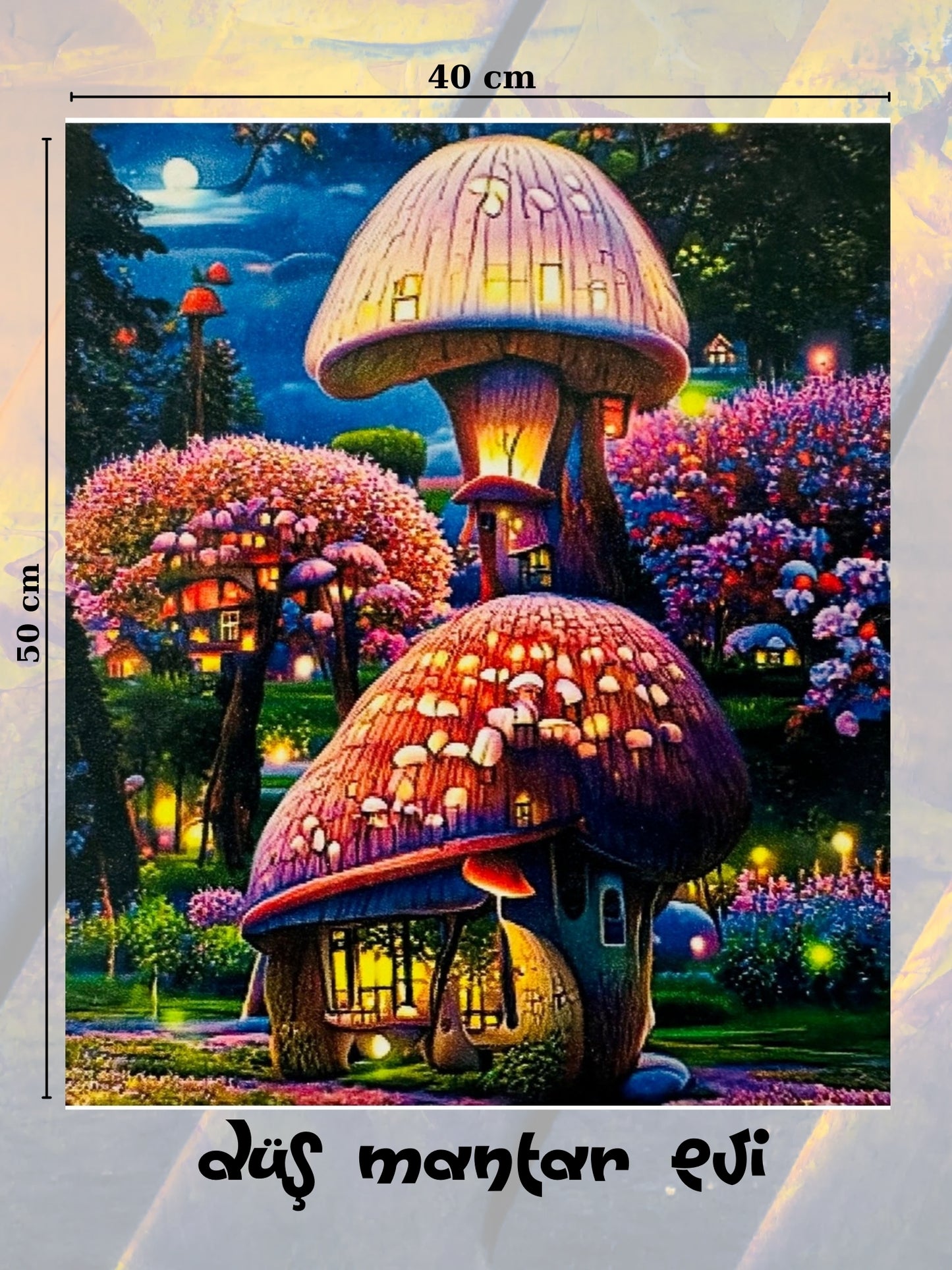 Düş Mantar Evi 40x50 cm